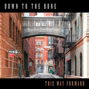 Down To The Bone - THIS WAY FORWARD (1 x CD)