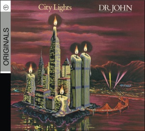 DR. JOHN - CITY LIGHTS