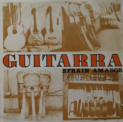 Efraín Amador ‎– албум Guitarra - Efrain Amador, Doris Oropesa
