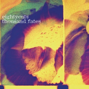 Eightycuts - THOUSAND FATES (1 x LP)