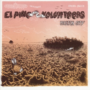 EL PINO & THE VOLU... - MOLTEN CITY