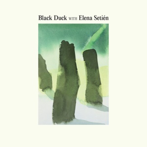 Elena Setien,Black Duck - BLACK DUCK WITH ELENA SETIEN (1 x CD)