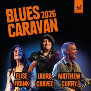 Elise Frank,Laura Chavez,Matthew Curry - BLUES CARAVAN 2026 (2 x CD)