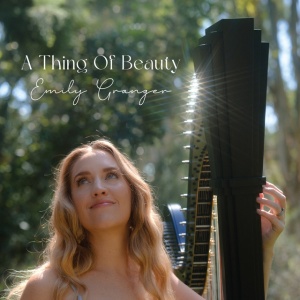 Emily Granger - A THING OF BEAUTY (1 x CD)