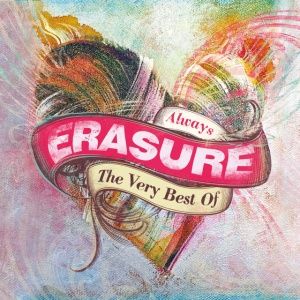 ERASURE - ALWAYS - THE VERY BEST OF ERAS