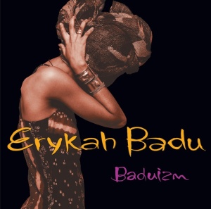 ERYKAH BADU - албум BADUIZM