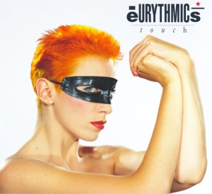 EURYTHMICS - Touch