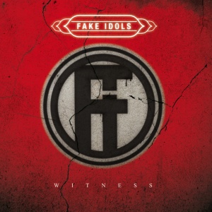 Fake Idols - WITNESS (1 x CD)