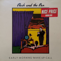 Flash And The Pan – албум Early Morning Wake Up Call