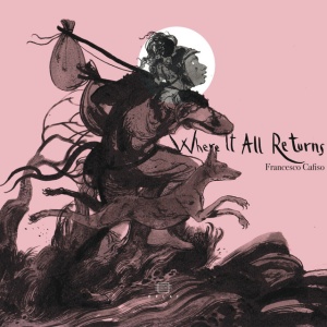 Francesco Cafiso - WHERE IT ALL RETURNS (1 x CD)