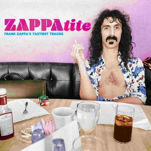 FRANK ZAPPA - ZAPPATITE - FRANK ZAPPA'S TASTIEST TRACKS (2xLP)