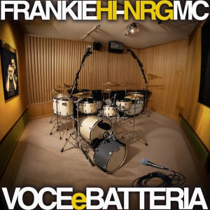 Frankie Hi-Nrg Mc - VOCE E BATTERIA (1 x LP)