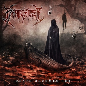FRANTIC AMBER - DEATH BECOMES HER