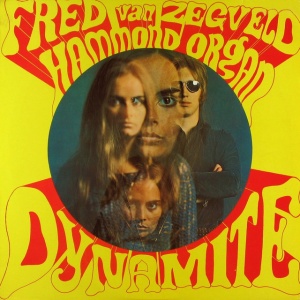 Fred Van Zegveld - DYNAMITE (1 x LP)