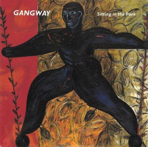 Gangway – Sitting In The Park