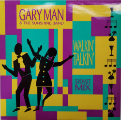 Gary Man & The Sunshine Band – албум Walkin' Talkin'