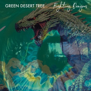 Green Desert Tree - FIGHTING DRAGONS (1 x LP)