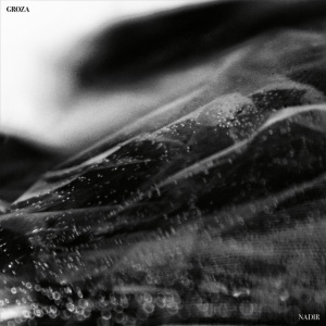 GROZA - NADIR