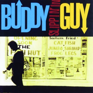 GUY, BUDDY - SLIPPIN' IN (1 x LP)