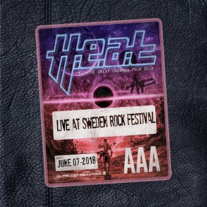 H.E.A.T - LIVE AT SWEDEN ROCK
