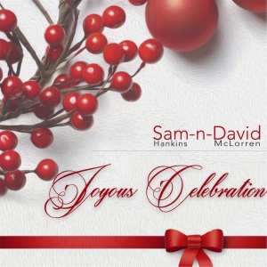 HANKINS, SAM & DAV... - JOYOUS CELEBRATION