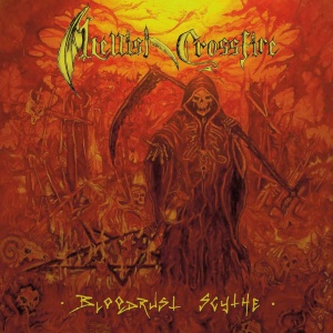Hellish Crossfire - BLOODRUST SCYTHE (1 x CD)