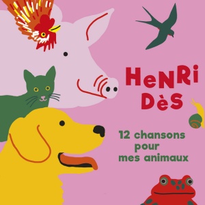 Henri Des - 12 CHANSONS POUR MES ANIMAUX (1 x CD)