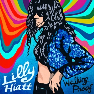 HIATT, LILLY - WALKING PROOF