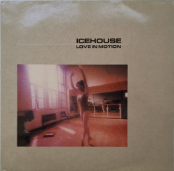 Icehouse – албум Love In Motion