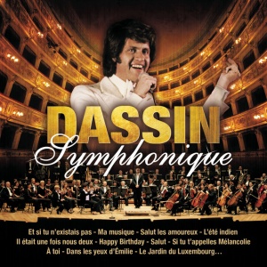 Joe Dassin - Symphonique (1 x CD + 1 x DVD)