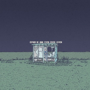 JONG, ESTHER DE - EVEN OVER LEVEN