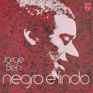 Jorge Ben - NEGRO E LINDO (1 x LP)