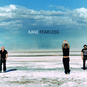 KANE - FEARLESS