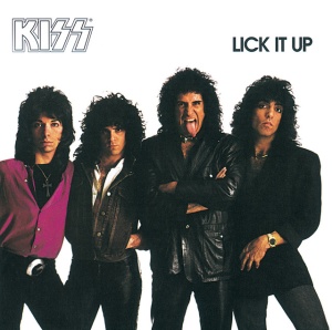 KISS - LICK IT UP