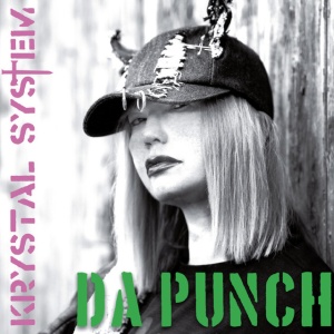 Krystal System - DA PUNCH (1 x CD)