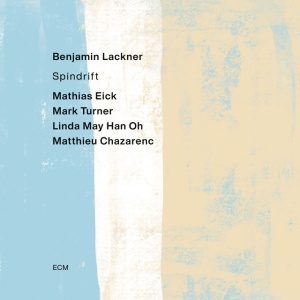 LACKNER, BENJAMIN - SPINDRIFT