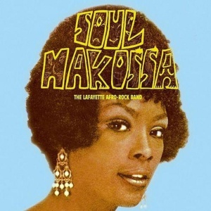LAFAYETTE AFRO-ROCK BAND - SOUL MAKOSSA