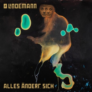 LINDEMANN, TILL - ALLES ANDERT SICH