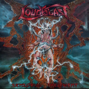 LOUDBLAST - SENSORIAL TREATMENT