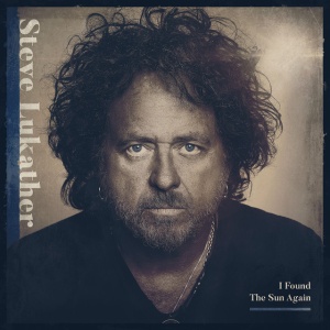 LUKATHER, STEVE - I FOUND THE SUN AGAIN
