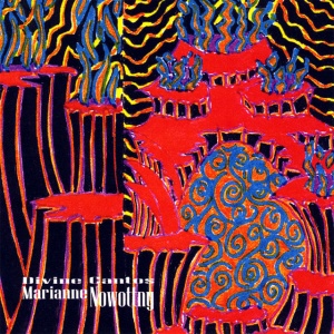 Marianne Nowottny - DIVINE CANTOS (1 x CD)