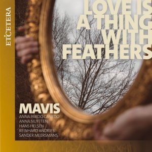 Mavis - LOVE IS A THING WITH FEATHERS (1 x CD)
