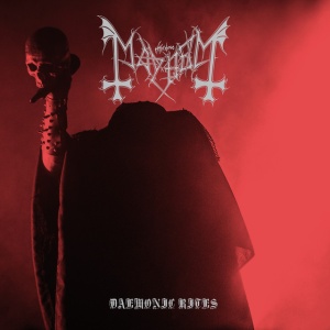 MAYHEM - Daemonic Rites
