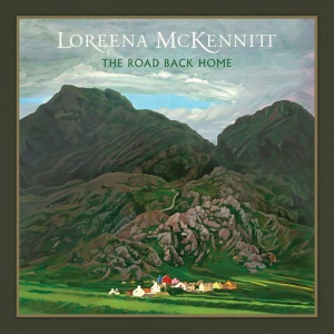 MCKENNITT, LOREENA - THE ROAD BACK HOME