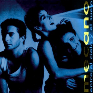 MECANO - ENTRE EL CIELO Y EL SUELO