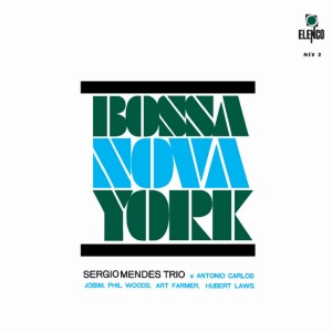 MENDES, SERGIO - BOSSA NOVA YORK
