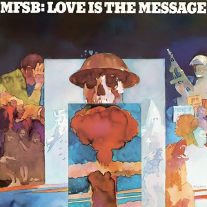 MFSB - LOVE IS THE MESSAGE (1 x CD)