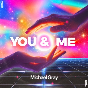 Michael Gray - YOU & ME (2 x LP)