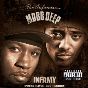 MOBB DEEP - Infamy