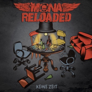 Mona Reloaded - KEINE ZEIT (1 x LP)